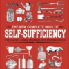 THE NEW COMPLETE BOOK OF SELF SUFFICIENCY