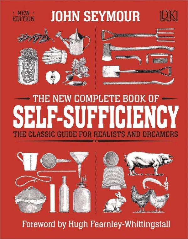 THE NEW COMPLETE BOOK OF SELF SUFFICIENCY