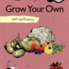 GROW YOUR OWN