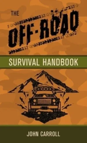 The Off-Road Survival Handbook