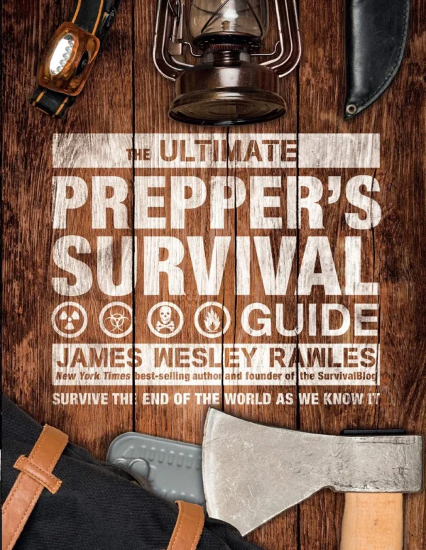 Ultimate Preppers Survival Guide