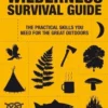 The Wilderness Survival Guide